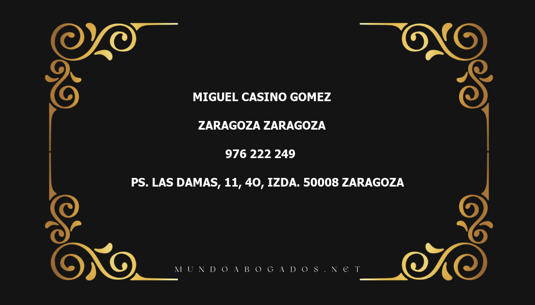 abogado Miguel Casino Gomez en la localidad de Zaragoza