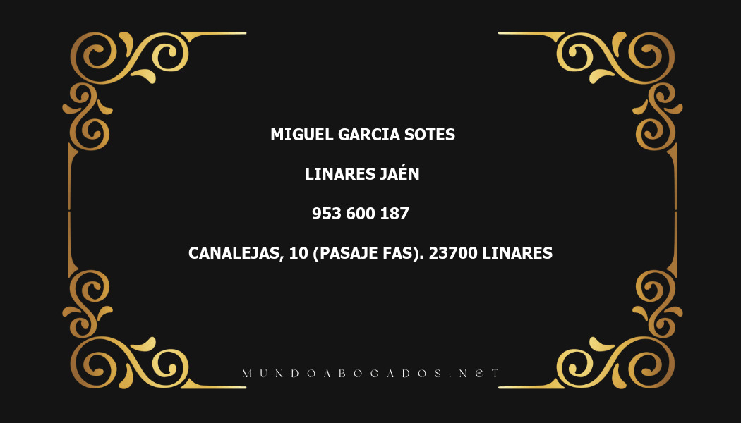 abogado Miguel Garcia Sotes en la localidad de Linares