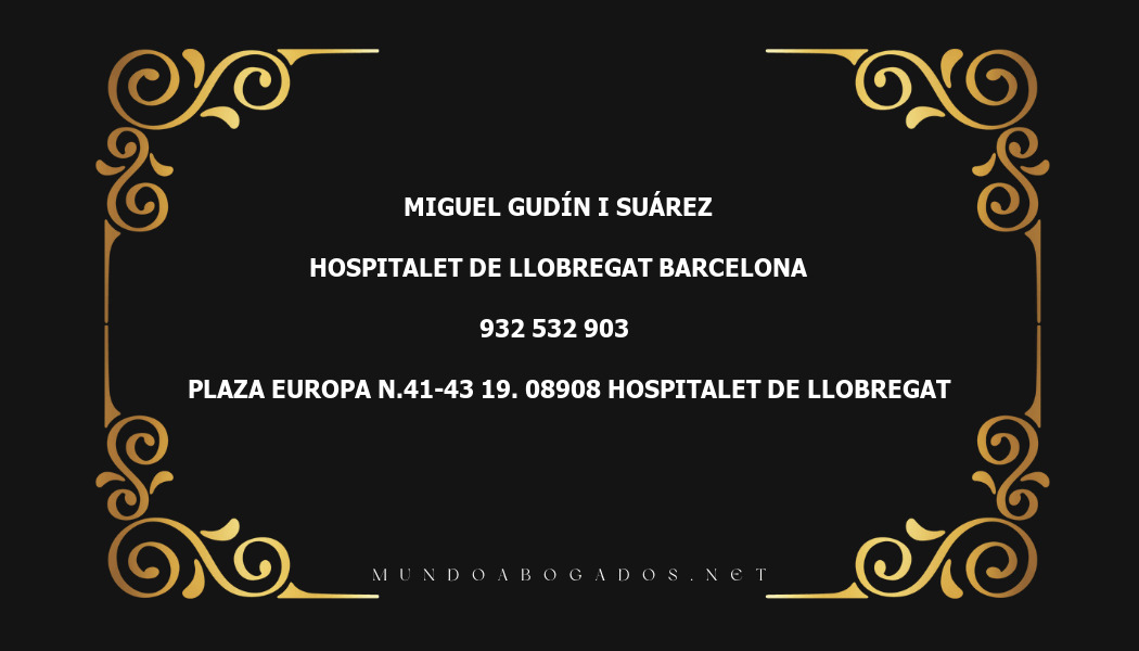 abogado Miguel Gudín I Suárez en la localidad de Hospitalet de Llobregat