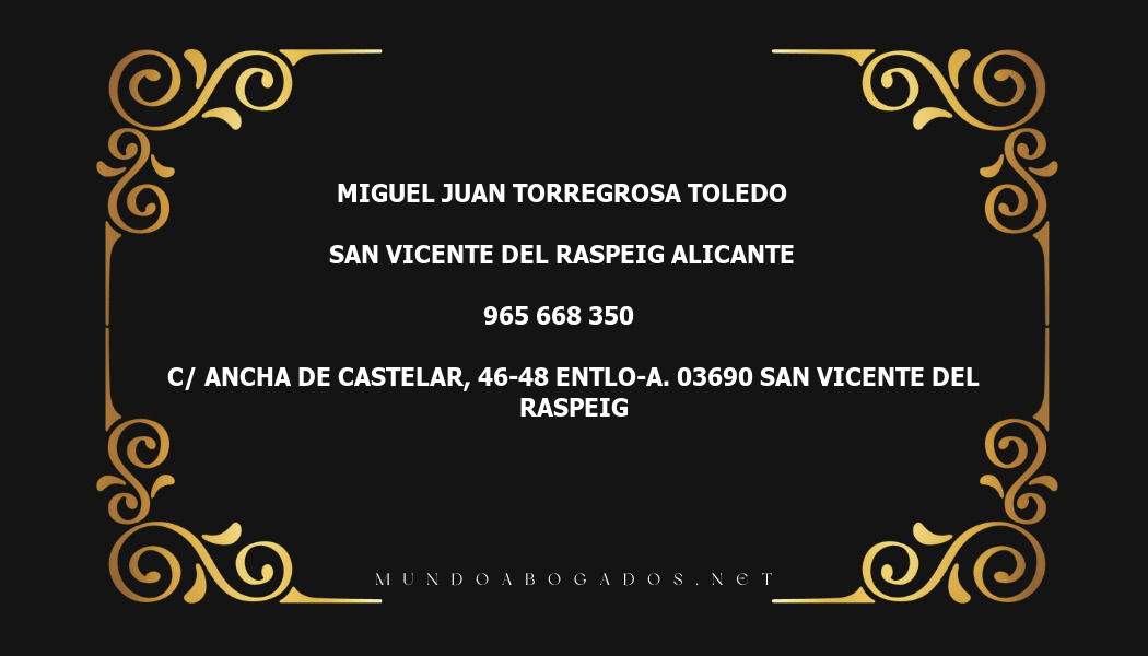 abogado Miguel Juan Torregrosa Toledo en la localidad de San Vicente del Raspeig