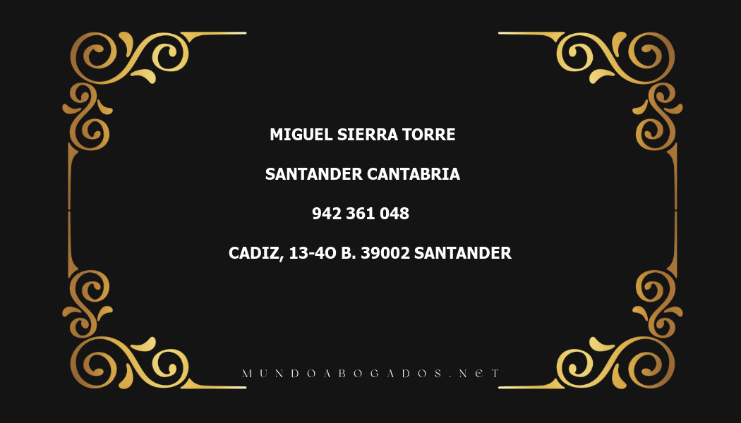 abogado Miguel Sierra Torre en la localidad de Santander