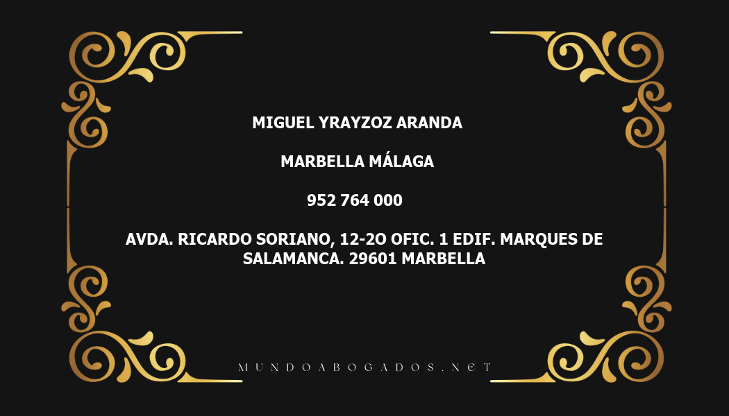 abogado Miguel Yrayzoz Aranda en la localidad de Marbella