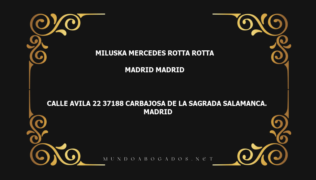 abogado Miluska Mercedes Rotta Rotta en la localidad de Madrid