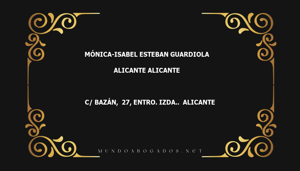 abogado Mónica-Isabel Esteban Guardiola en la localidad de Alicante