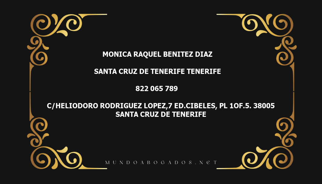 abogado Monica Raquel Benitez Diaz en la localidad de Santa Cruz de Tenerife