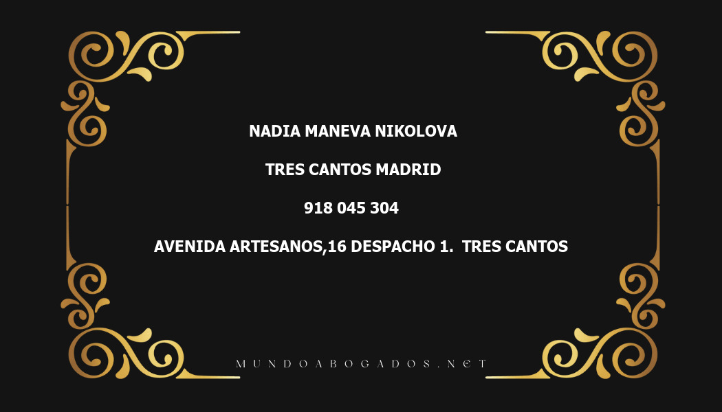 abogado Nadia Maneva Nikolova en la localidad de Tres Cantos