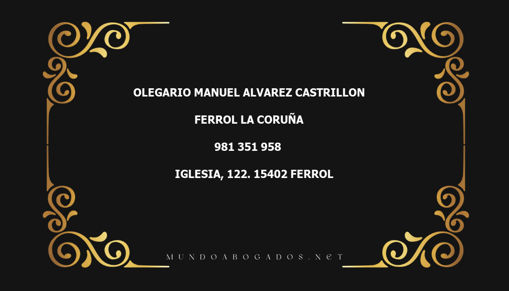 abogado Olegario Manuel Alvarez Castrillon en la localidad de Ferrol