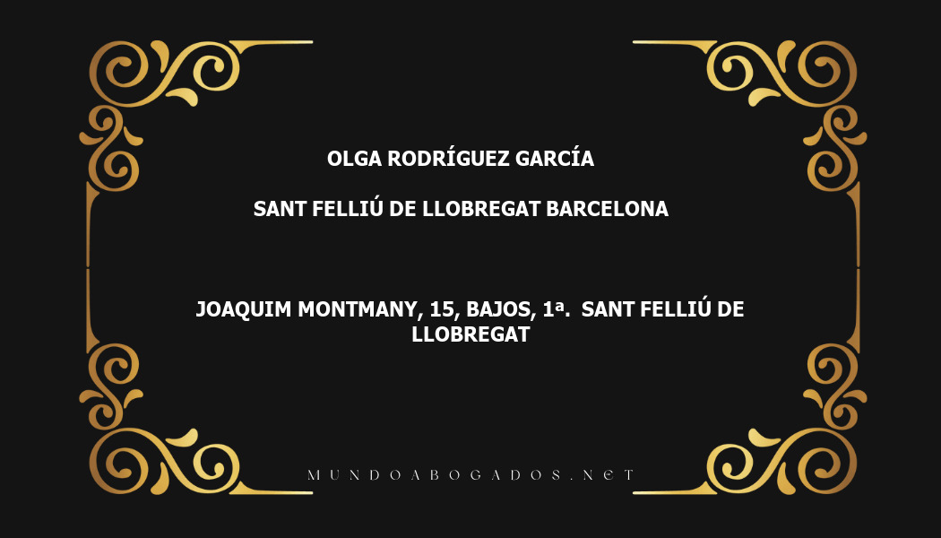 abogado Olga Rodríguez García en la localidad de Sant Felliú de Llobregat