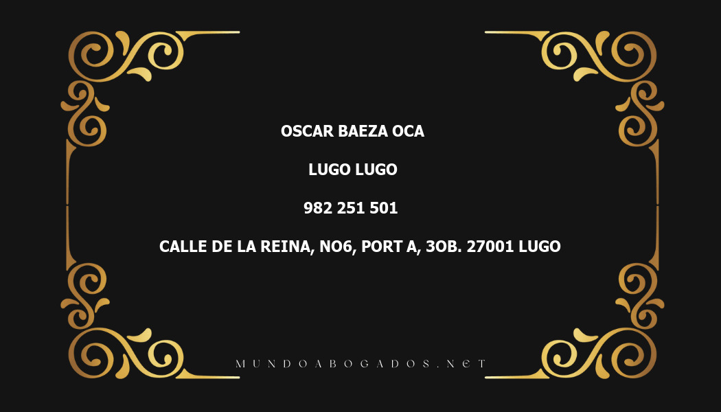 abogado Oscar Baeza Oca en la localidad de Lugo