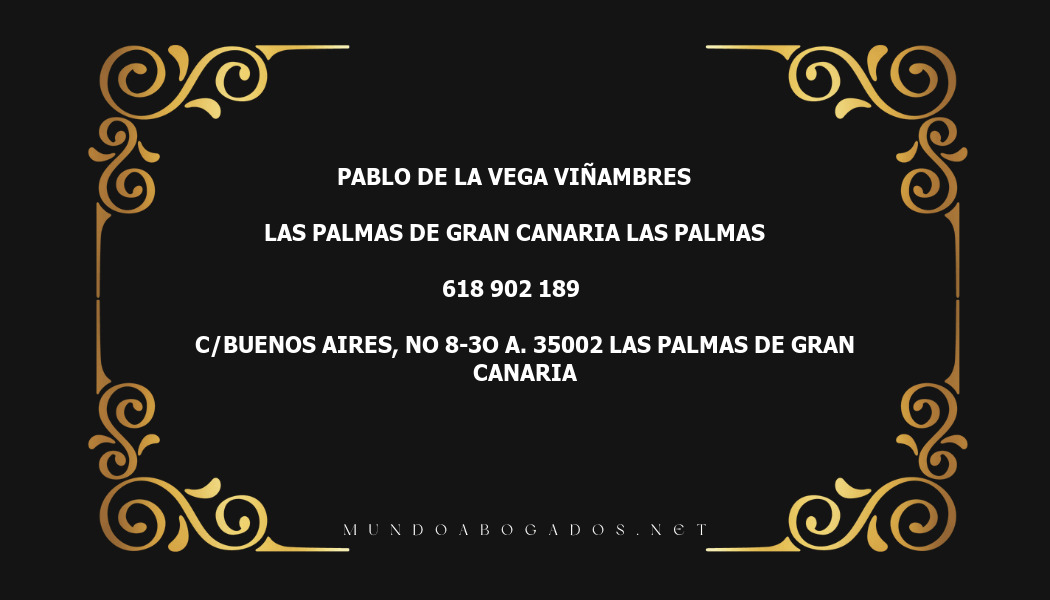 abogado Pablo De La Vega Viñambres en la localidad de Las Palmas de Gran Canaria