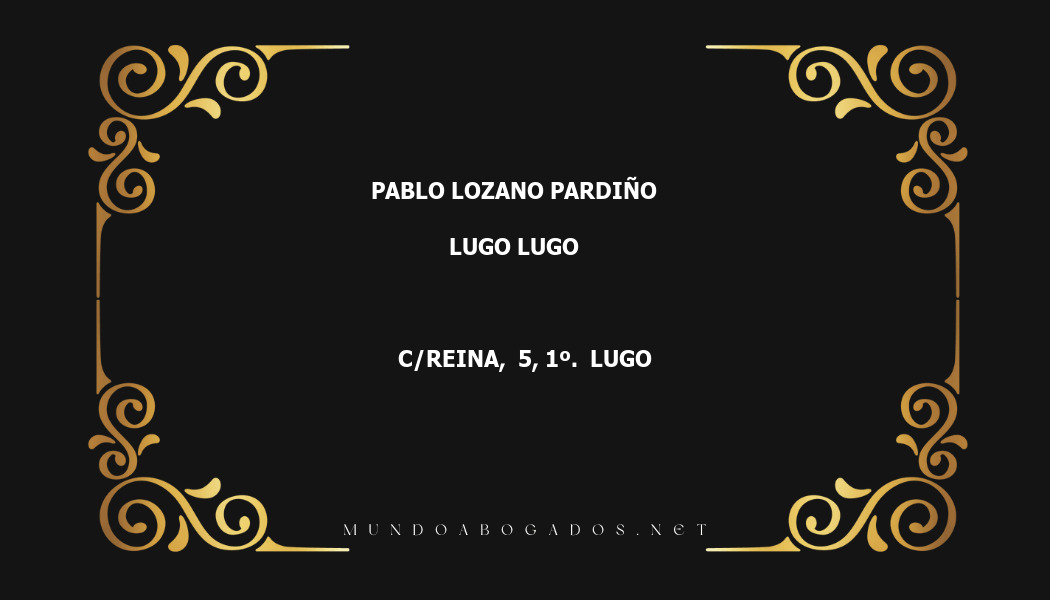 abogado Pablo Lozano Pardiño en la localidad de Lugo