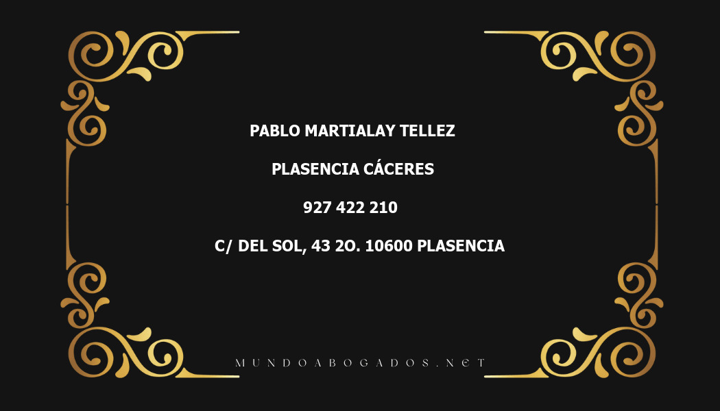 abogado Pablo Martialay Tellez en la localidad de Plasencia