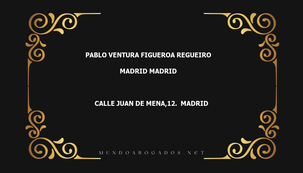 abogado Pablo Ventura Figueroa Regueiro en la localidad de Madrid