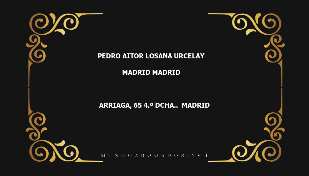 abogado Pedro Aitor Losana Urcelay en la localidad de Madrid