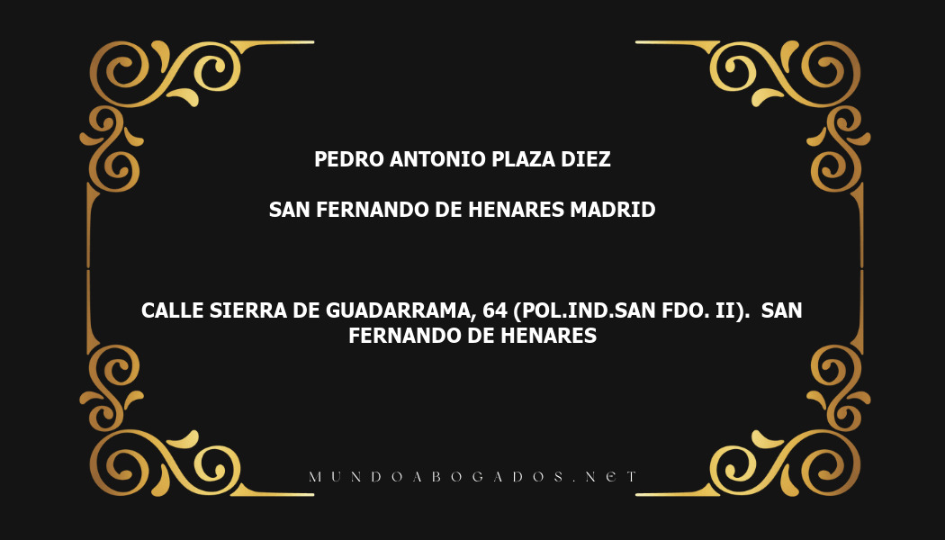 abogado Pedro Antonio Plaza Diez en la localidad de San Fernando de Henares