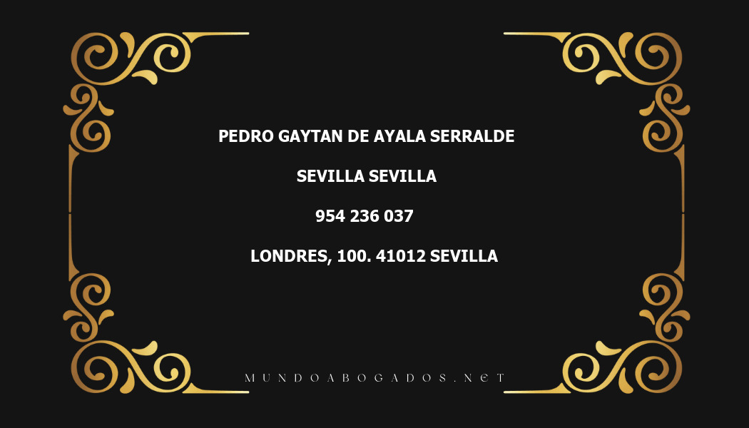 abogado Pedro Gaytan De Ayala Serralde en la localidad de Sevilla