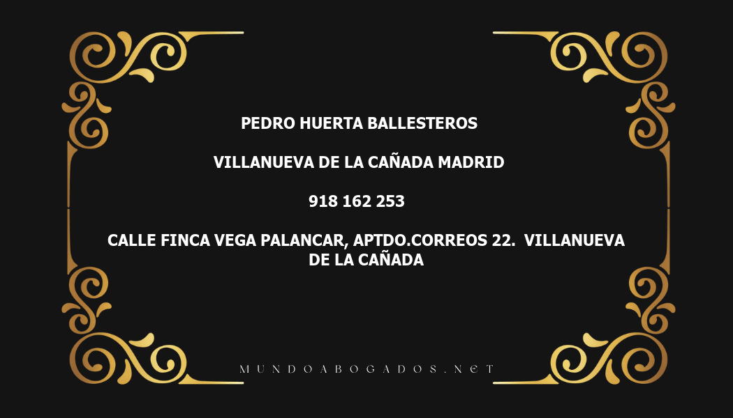 abogado Pedro Huerta Ballesteros en la localidad de Villanueva de la Cañada