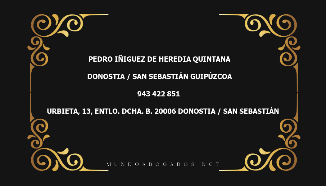 abogado Pedro Iñiguez De Heredia Quintana en la localidad de Donostia / San Sebastián