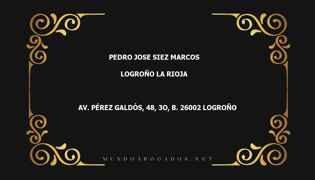 abogado Pedro Jose Siez Marcos en la localidad de Logroño