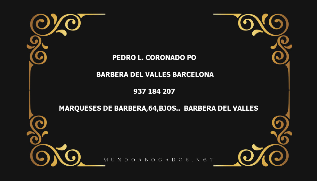 abogado Pedro L. Coronado Po en la localidad de Barbera del Valles