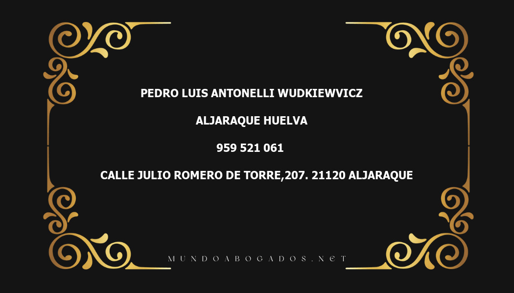 abogado Pedro Luis Antonelli Wudkiewvicz en la localidad de Aljaraque