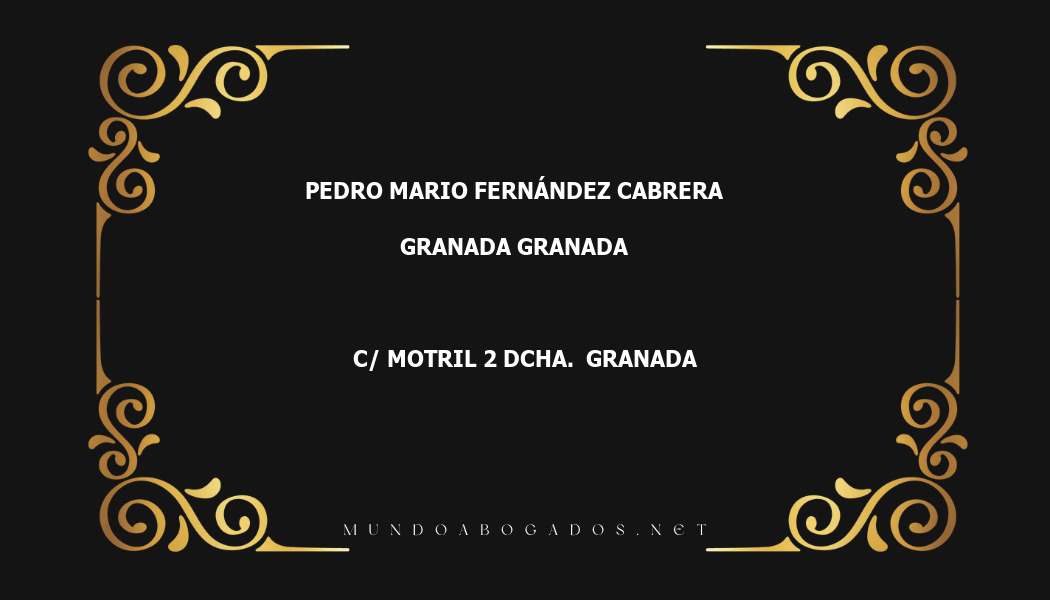 abogado Pedro Mario Fernández Cabrera en la localidad de Granada