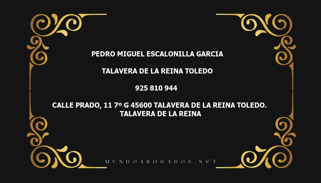 abogado Pedro Miguel Escalonilla Garcia en la localidad de Talavera de la Reina