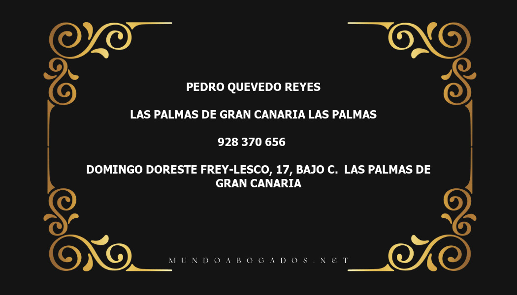 abogado Pedro Quevedo Reyes en la localidad de Las Palmas de Gran Canaria