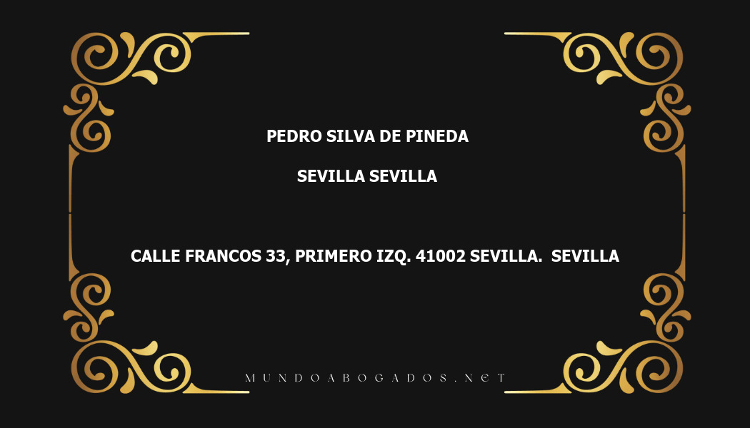 abogado Pedro Silva De Pineda en la localidad de Sevilla