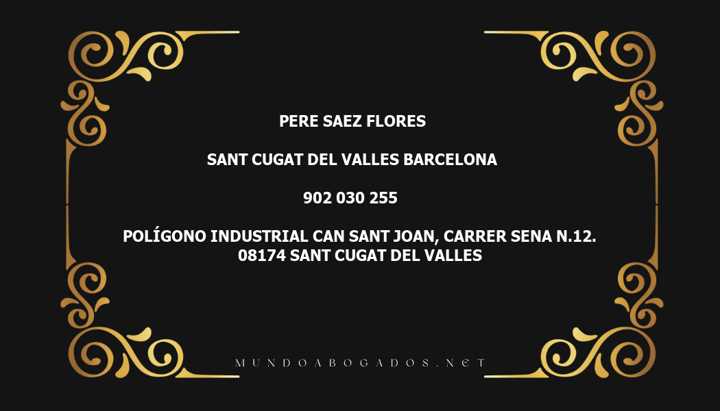 abogado Pere Saez Flores en la localidad de Sant Cugat del Valles