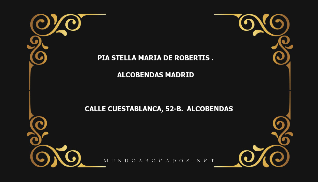 abogado Pia Stella Maria De Robertis . en la localidad de Alcobendas