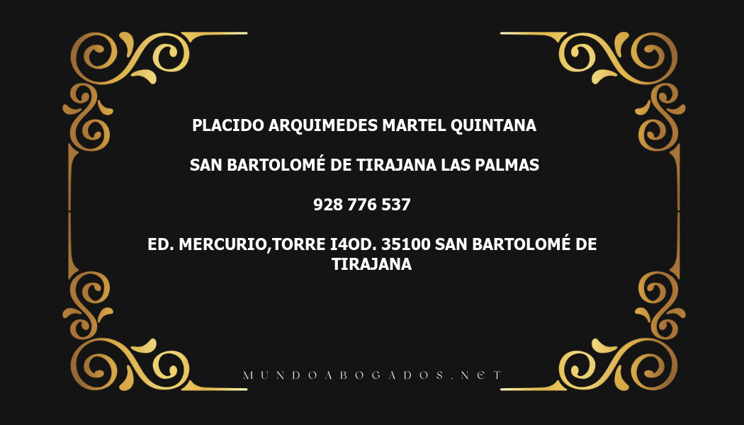 abogado Placido Arquimedes Martel Quintana en la localidad de San Bartolomé de Tirajana