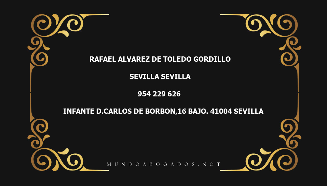 abogado Rafael Alvarez De Toledo Gordillo en la localidad de Sevilla