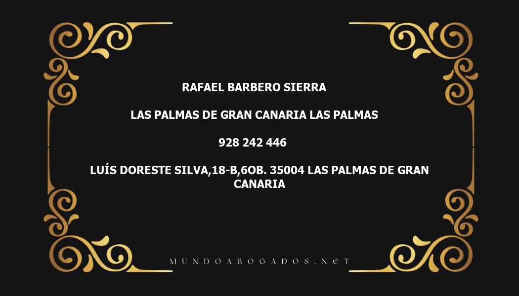 abogado Rafael Barbero Sierra en la localidad de Las Palmas de Gran Canaria