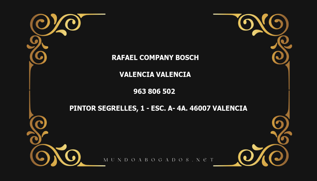 abogado Rafael Company Bosch en la localidad de Valencia