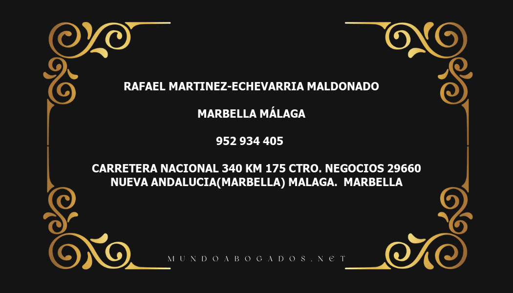 abogado Rafael Martinez-Echevarria Maldonado en la localidad de Marbella