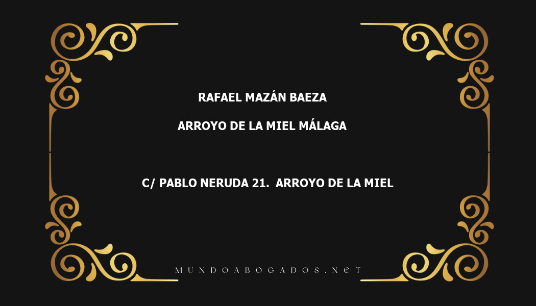 abogado Rafael Mazán Baeza en la localidad de Arroyo de la Miel