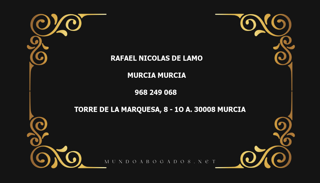 abogado Rafael Nicolas De Lamo en la localidad de Murcia