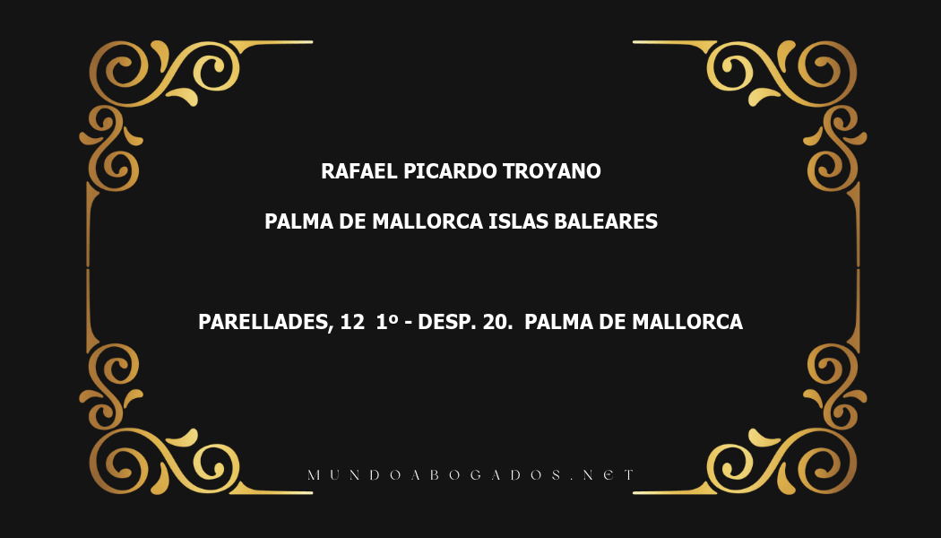 abogado Rafael Picardo Troyano en la localidad de Palma de Mallorca