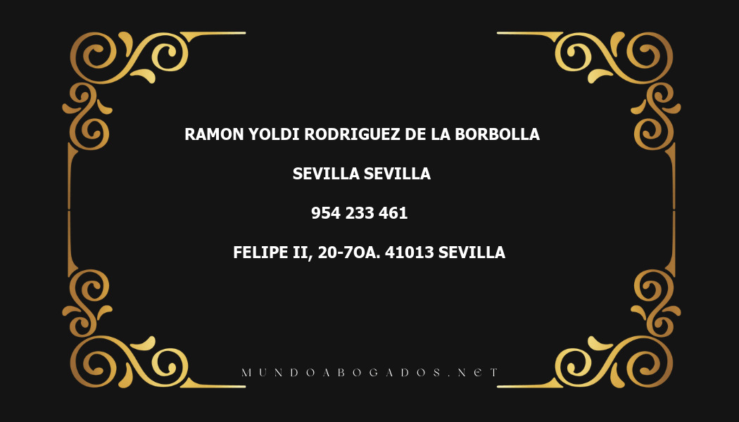 abogado Ramon Yoldi Rodriguez De La Borbolla en la localidad de Sevilla