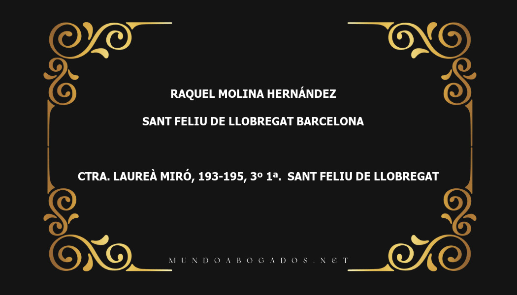 abogado Raquel Molina Hernández en la localidad de Sant Feliu de Llobregat