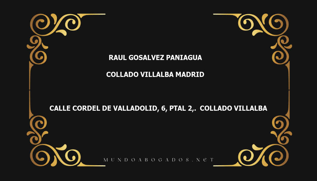 abogado Raul Gosalvez Paniagua en la localidad de Collado Villalba