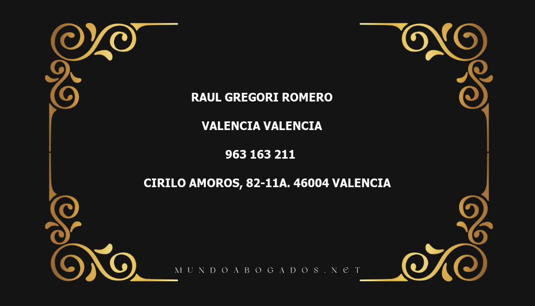 abogado Raul Gregori Romero en la localidad de Valencia