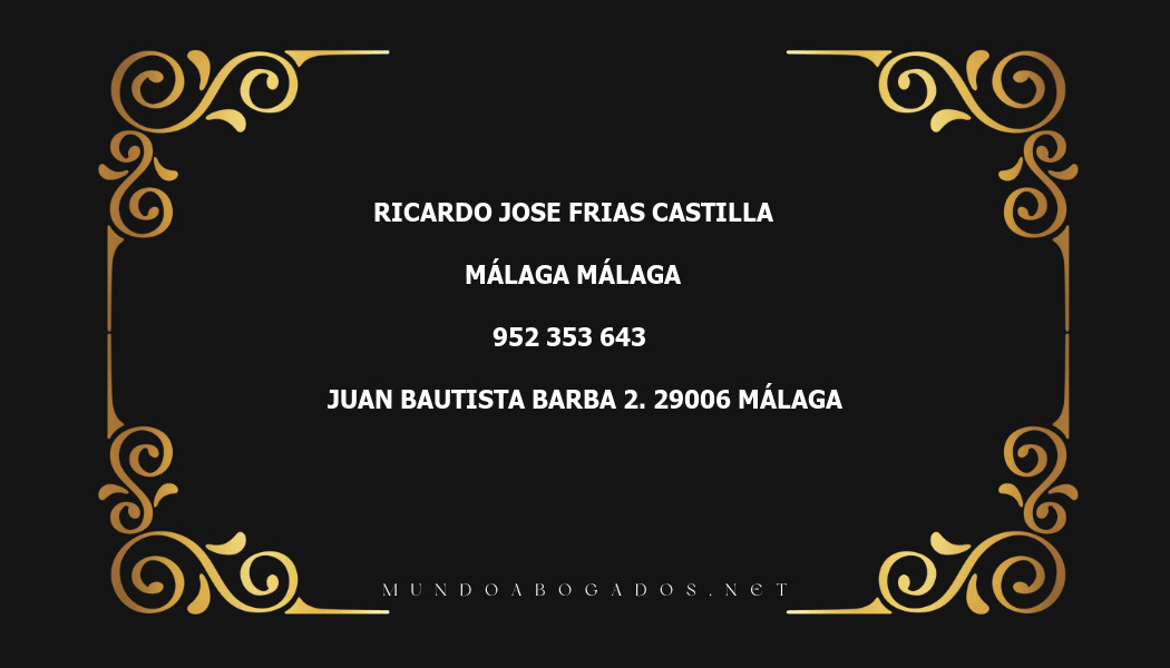 abogado Ricardo Jose Frias Castilla en la localidad de Málaga