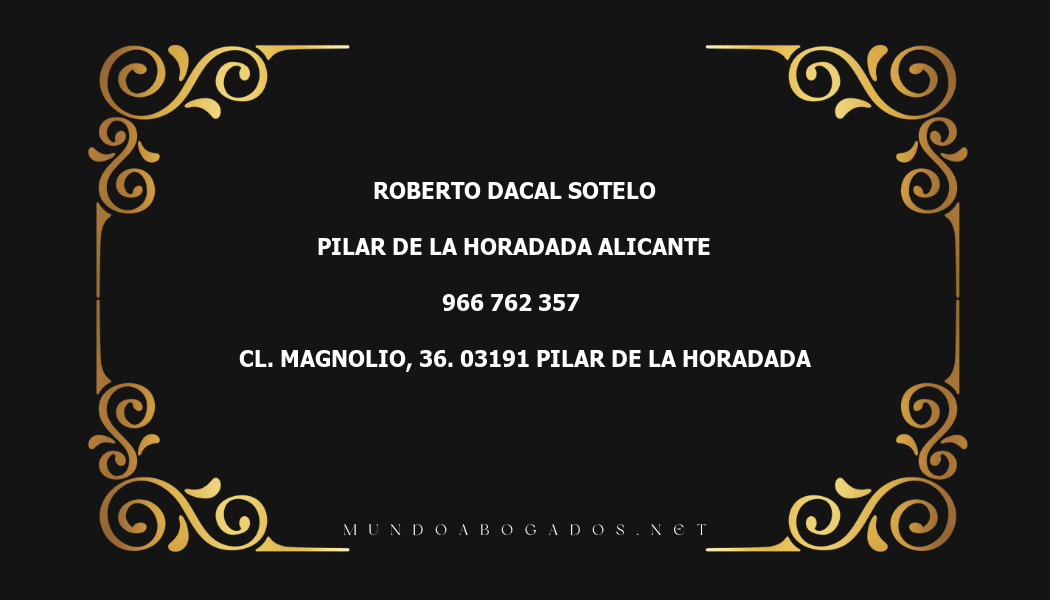 abogado Roberto Dacal Sotelo en la localidad de Pilar de la Horadada