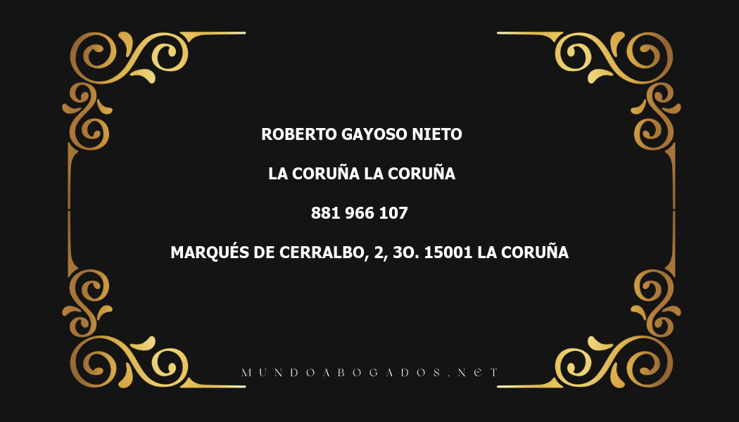 abogado Roberto Gayoso Nieto en la localidad de La Coruña