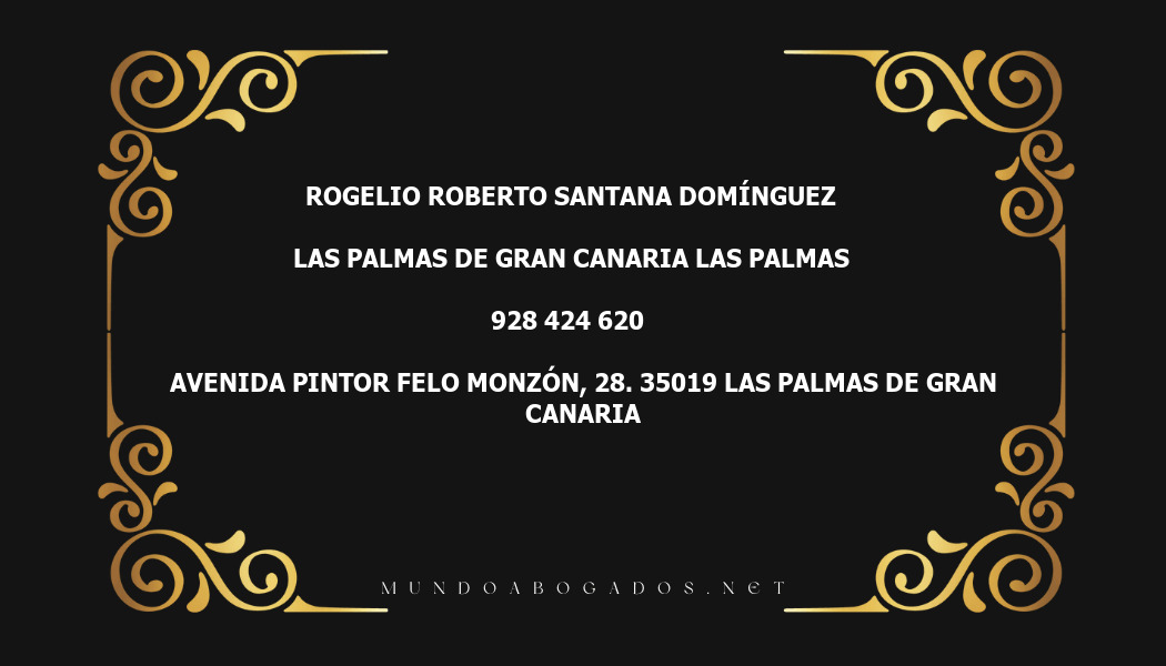 abogado Rogelio Roberto Santana Domínguez en la localidad de Las Palmas de Gran Canaria