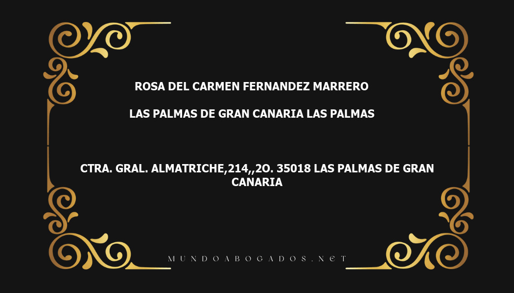 abogado Rosa Del Carmen Fernandez Marrero en la localidad de Las Palmas de Gran Canaria