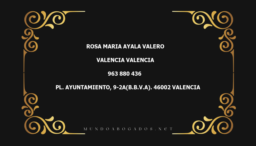 abogado Rosa Maria Ayala Valero en la localidad de Valencia