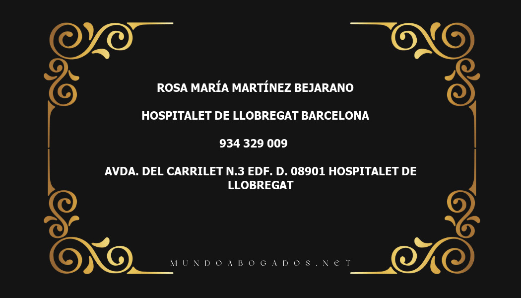 abogado Rosa María Martínez Bejarano en la localidad de Hospitalet de Llobregat